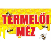 Méhészet Tábla - Termelői méz