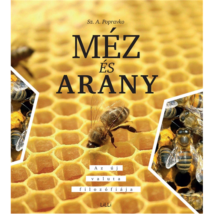 Méhészet Méz és Arany Sz.A. Popravko