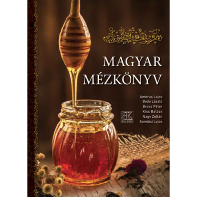 Méhészet Magyar Mézkönyv