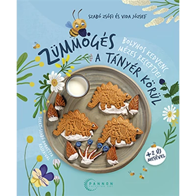 Méhészet Zümmögés a tányér körül
