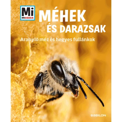 Méhészet Méhek és darazsak 