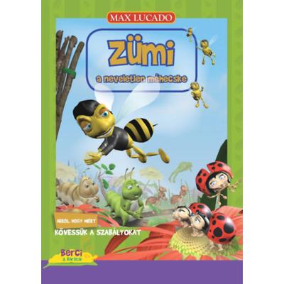 Méhészet Zümi a neveletlen méhecske