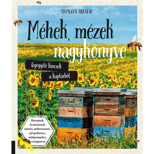 Méhek, mézek nagykönyve
